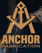 Anchor Fabrication