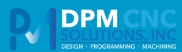 DPM CNC Solutions