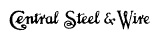 Central Steel and Wire